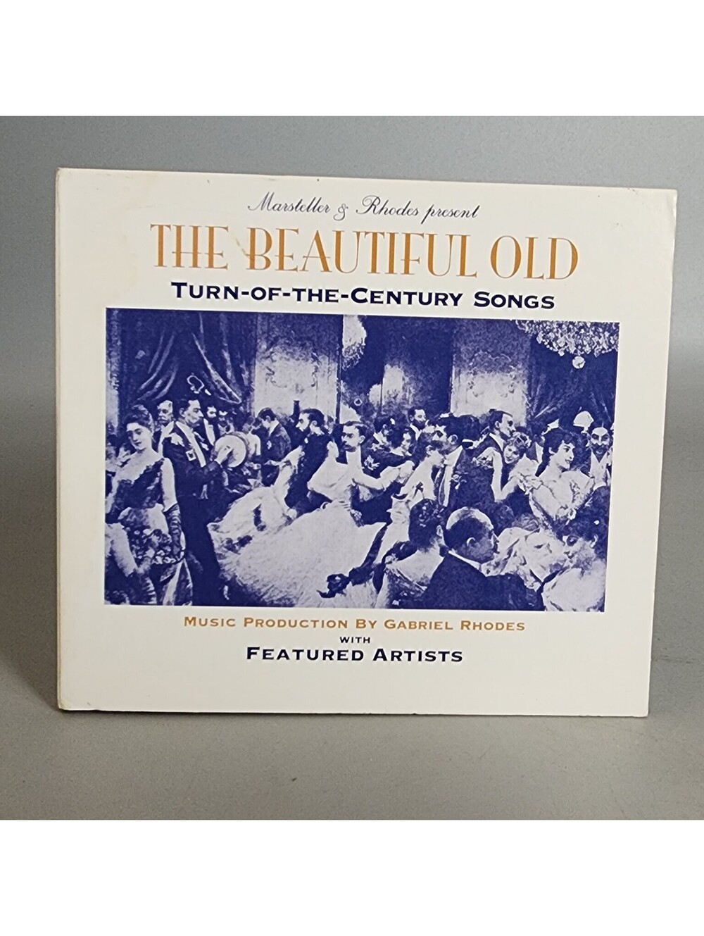 The Beautiful Old: Turn-of-the-Century Songs CD Marsteller & Rhodes 2013 Folk